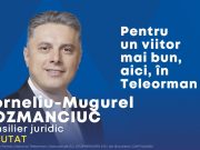 Mugur Cozmanciuc: Vreau să pun umărul, să dăm o șansă la dezvoltare județului Teleorman